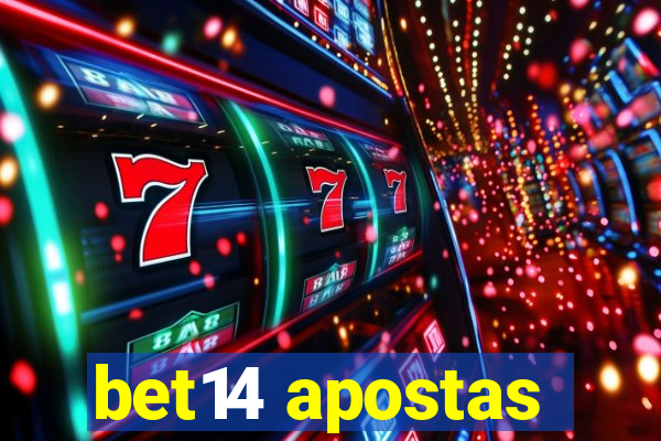 bet14 apostas